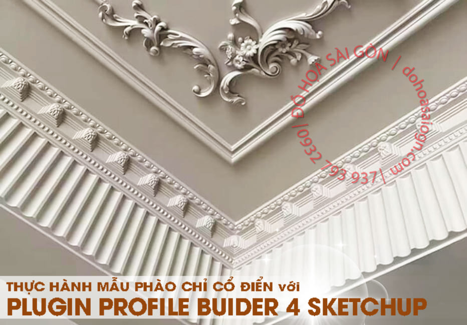 thuc-hanh-tao-phao-chi-co-dien-plugin-profile-builder-4-sketchup